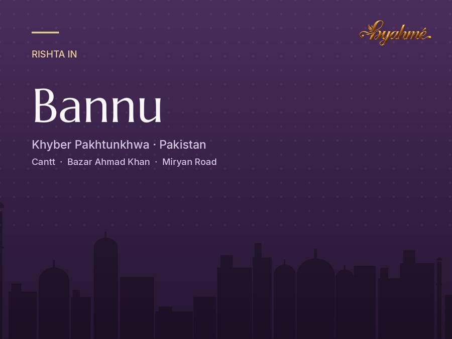 Rishta service in Bannu