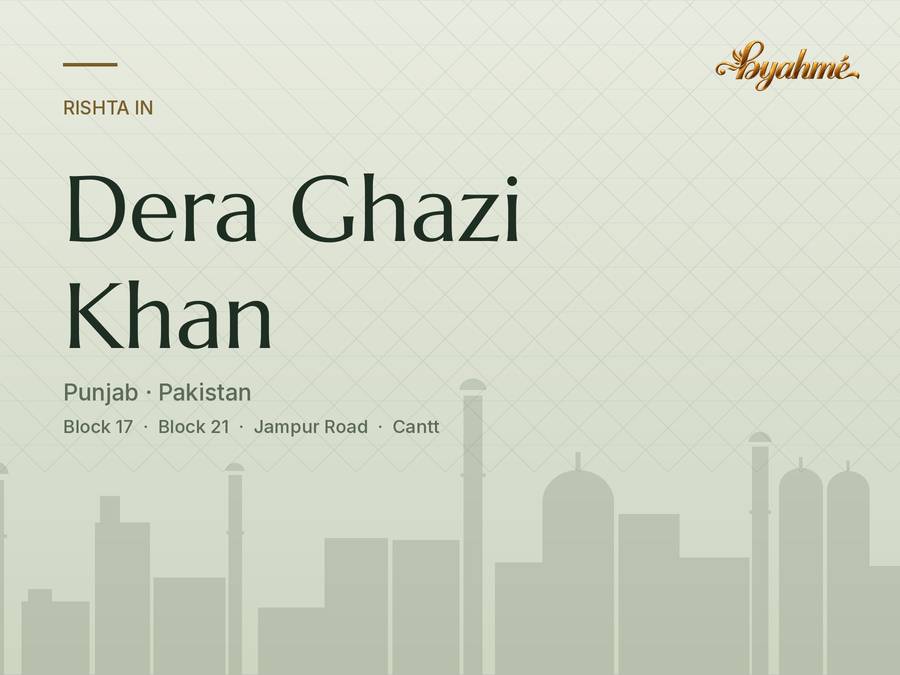Rishta service in Dera Ghazi Khan