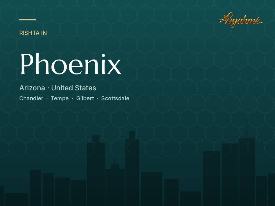 Rishta service in Phoenix
