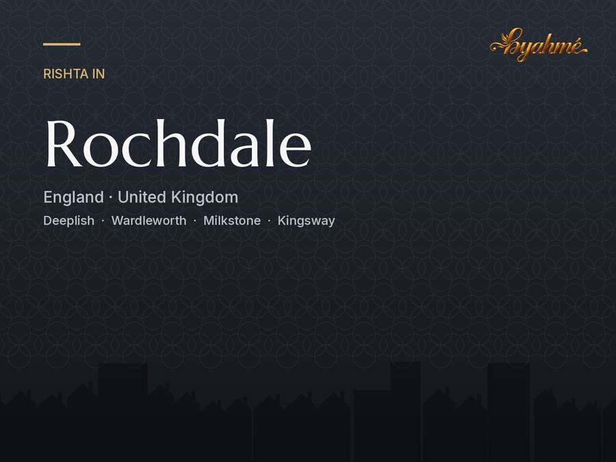 Rishta service in Rochdale