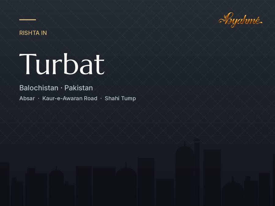 Rishta service in Turbat